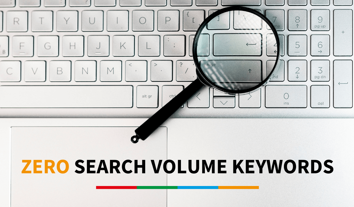 Zero Search Volume