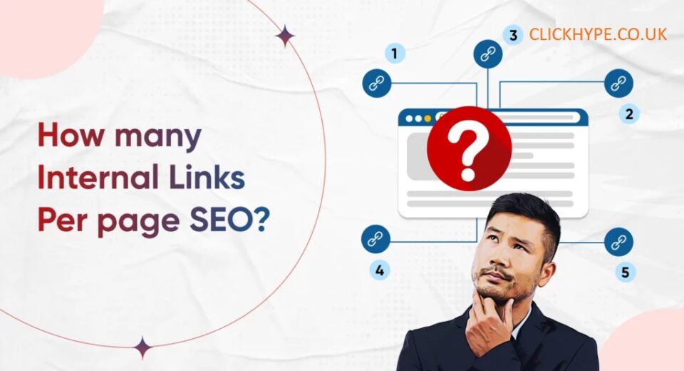 how many internal links per page seo