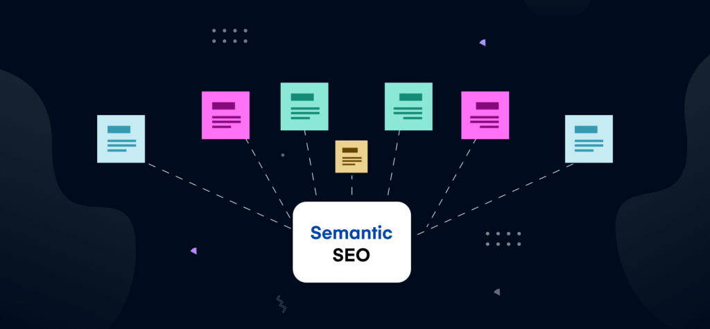 Semantic SEO
